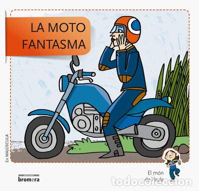 books: La moto fantasma- 9788490261538