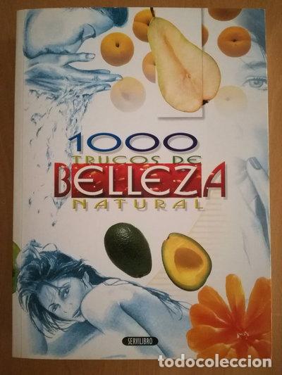 B&uuml;cher: 1000 Trucos de Belleza Natural- 9788479713904