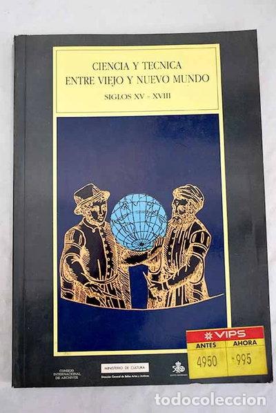B&uuml;cher: Ciencia y t&eacute;cnica entre viejo y nuevo mundo- 9788477822042