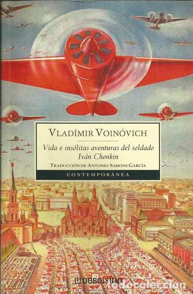 Livres: Vida e ins&oacute;litas aventuras del soldado Iv&aacute;n Chonkin- 9788483464236