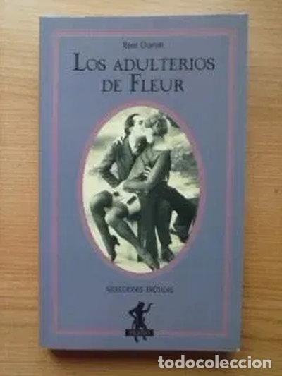 B&uuml;cher: Los adulterios de Fleur- 9788427017467