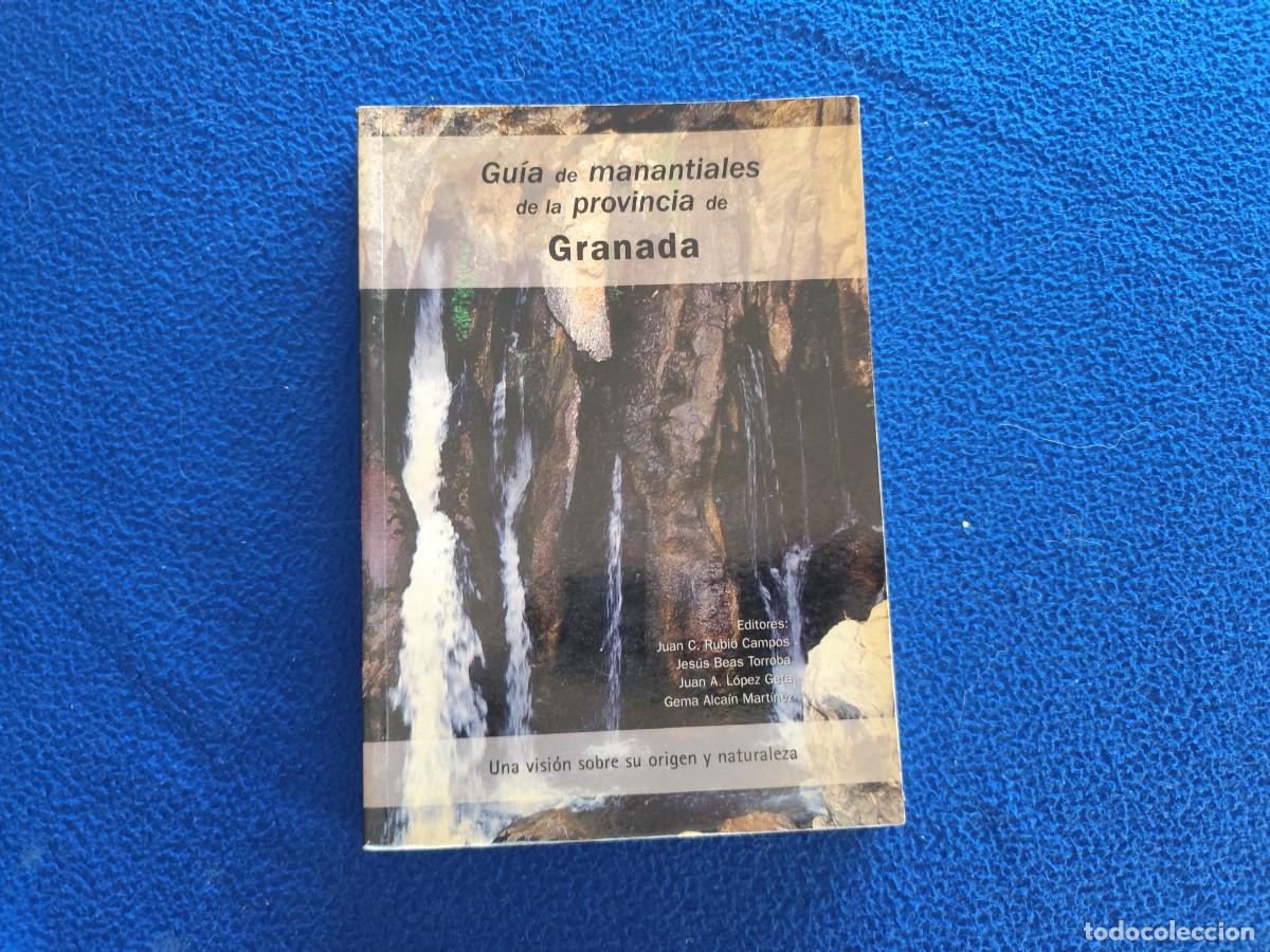 Libros: Gu&iacute;a de Manantiales de la Provincia de Granada VV.AA. Ed. Diputaci&oacute;n de Granada