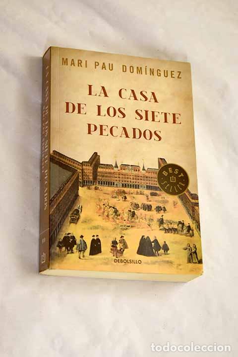 Libros: La casa de los siete pecados.- Dom&iacute;nguez, Mari Pau