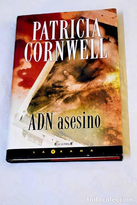 B&uuml;cher: ADN asesino: Cornwell, Patricia.- Cornwell, Patricia