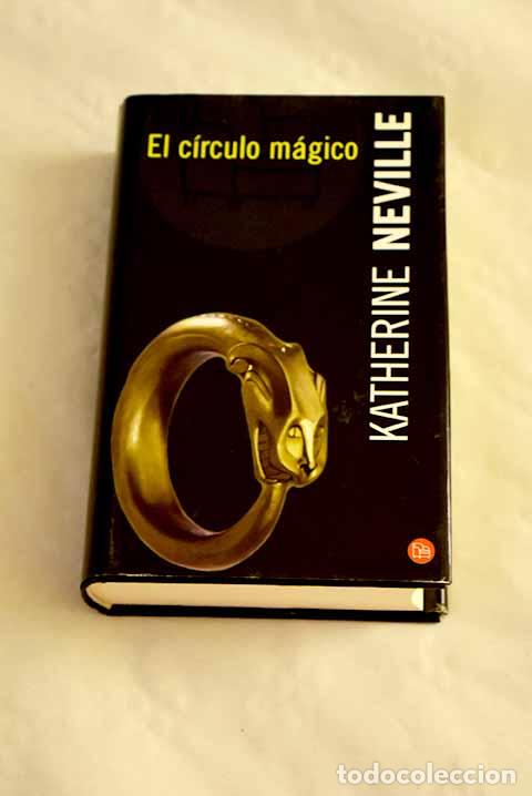 B&uuml;cher: El c&iacute;rculo m&aacute;gico: Neville, Katherine.- Neville, Katherine