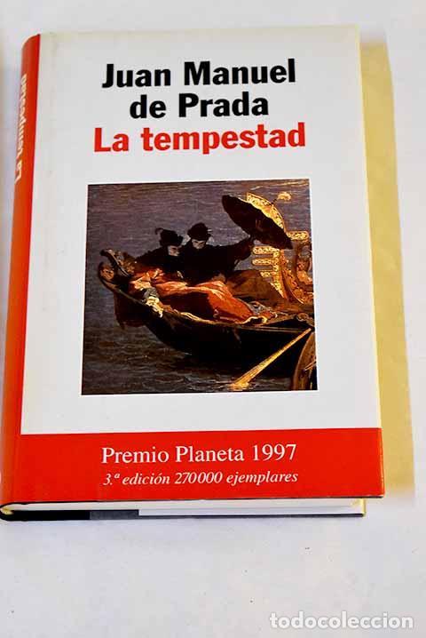 B&uuml;cher: La tempestad: Prada, Juan Manuel de.- Prada, Juan Manuel de