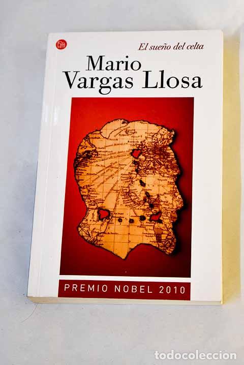 Libros: El sue&ntilde;o del celta: Vargas Llosa, Mario.- Vargas Llosa, Mario
