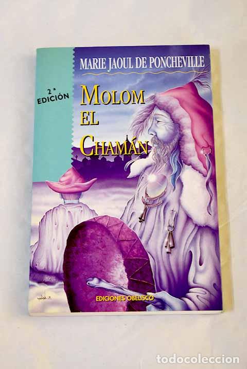 Livros em segunda m&atilde;o: Molom el Cham&aacute;n: Poncheville, Marie Jaoul de.- Poncheville, Marie Jaoul de