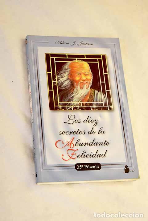 Livros em segunda m&atilde;o: Los 10 secretos de la abundante felicidad.- Jackson, Adam J.