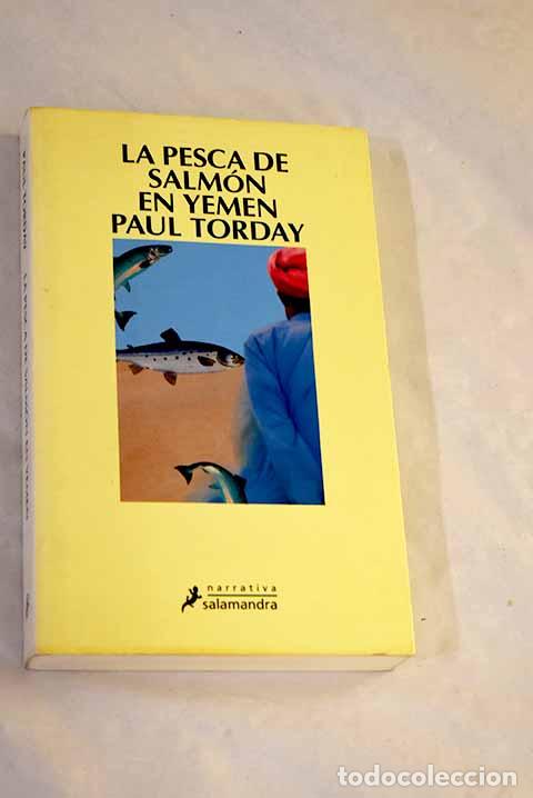 Livros em segunda m&atilde;o: La pesca de salm&oacute;n en Yemen.- Torday, Paul