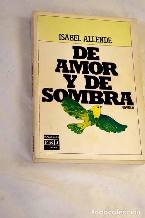 Libros: De amor y de sombra: Allende, Isabel.- Allende, Isabel