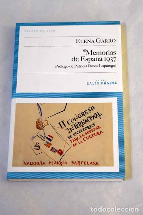 Libros: Memorias de Espa&ntilde;a 1937.- Garro, Elena