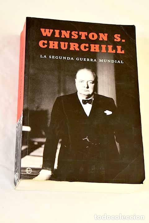 Libros: La Segunda Guerra Mundial.- Churchill, Winston, Sir , Sir