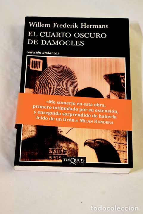 Libros: El cuarto oscuro de Damocles.- Hermans, Willem Frederik