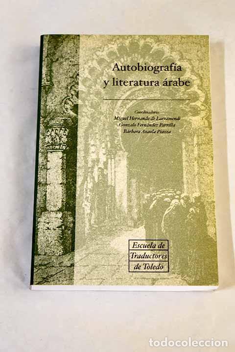 Libros: Autobiograf&iacute;a y literatura &aacute;rabe