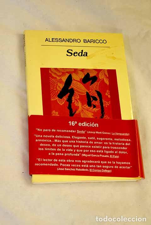 Libros: Seda: Baricco, Alessandro.- Baricco, Alessandro