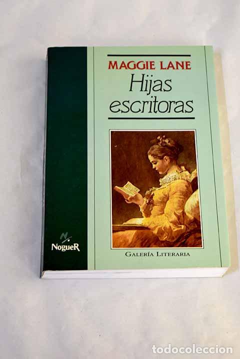 Libros: Hijas escritoras: Lane, Maggie.- Lane, Maggie