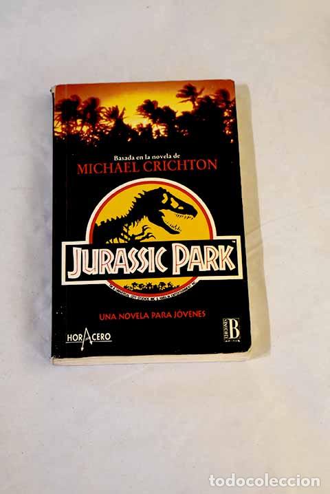 Libros: Jurassic Park: una novela para j&oacute;venes.- Herman, Gail