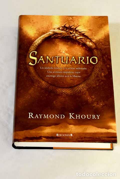 Livres: Santuario: Khoury, Raymond.- Khoury, Raymond