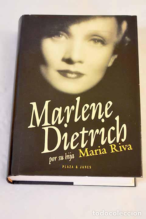 Livres: Marlene Dietrich por su hija Maria Riva.- Riva, Maria