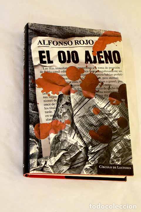 B&uuml;cher: El ojo ajeno: Rojo, Alfonso.- Rojo, Alfonso
