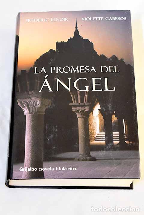 B&uuml;cher: La promesa del &aacute;ngel.- Lenoir, Fr&eacute;d&eacute;ric
