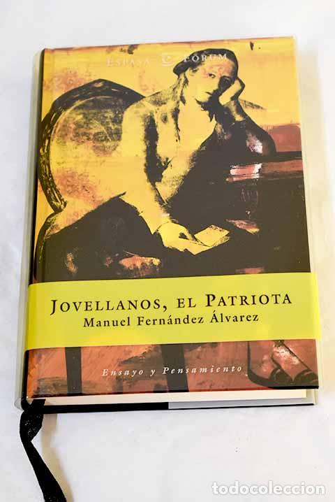 B&uuml;cher: Jovellanos, el patriota.- Fern&aacute;ndez &Aacute;lvarez, Manuel