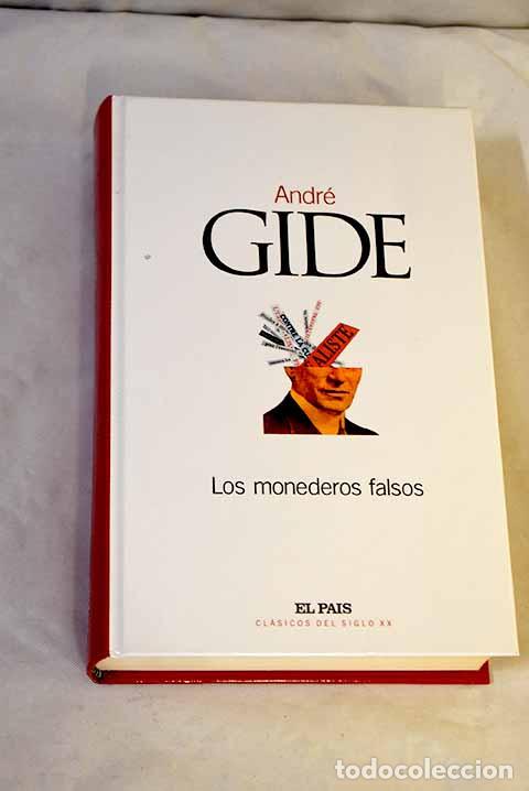 Libros: Los monederos falsos.- Gide, Andr&eacute;