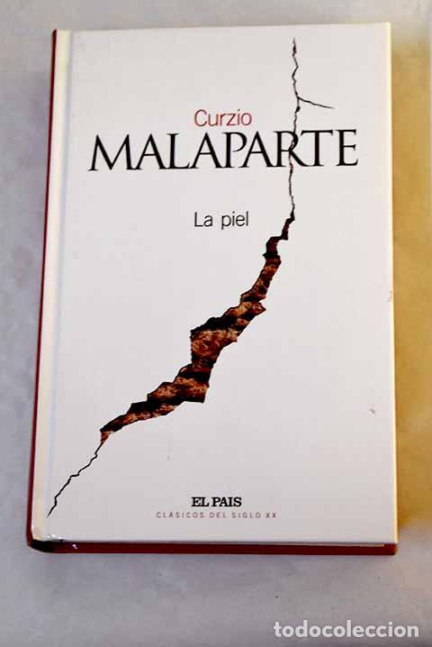 B&uuml;cher: La piel: Malaparte, Curzio.- Malaparte, Curzio