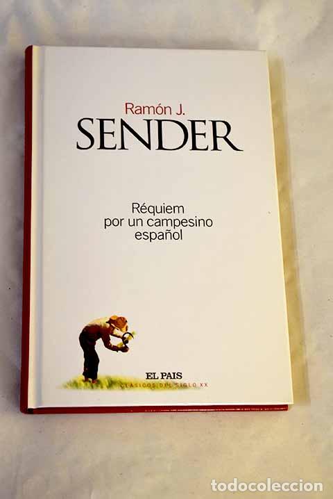 B&uuml;cher: R&eacute;quiem por un campesino espa&ntilde;ol.- Sender, Ram&oacute;n J.