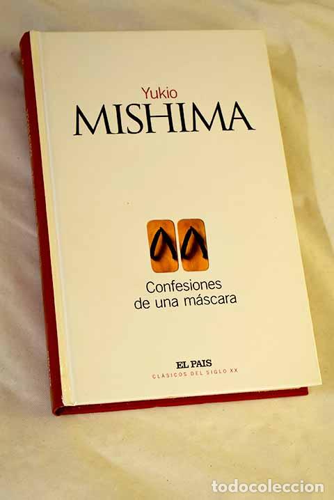 B&uuml;cher: Confesiones de una m&aacute;scara.- Mishima, Yukio