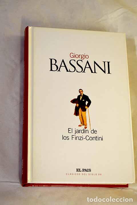 B&uuml;cher: El jard&iacute;n de los Finzi-Contini.- Bassani, Giorgio