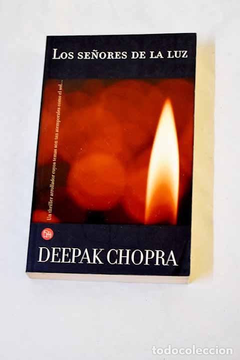 Livres: Los se&ntilde;ores de la luz.- Chopra, Deepak