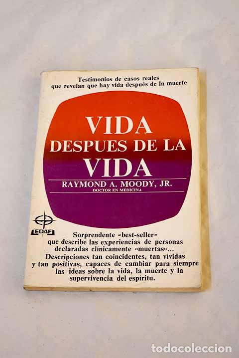 Livres: Vida despu&eacute;s de la vida.- Moody, Raymond
