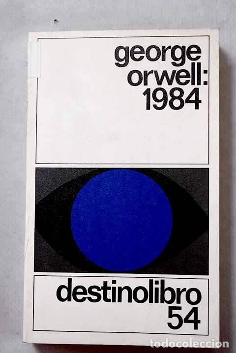 Libros: 1984: Orwell, George.- Orwell, George