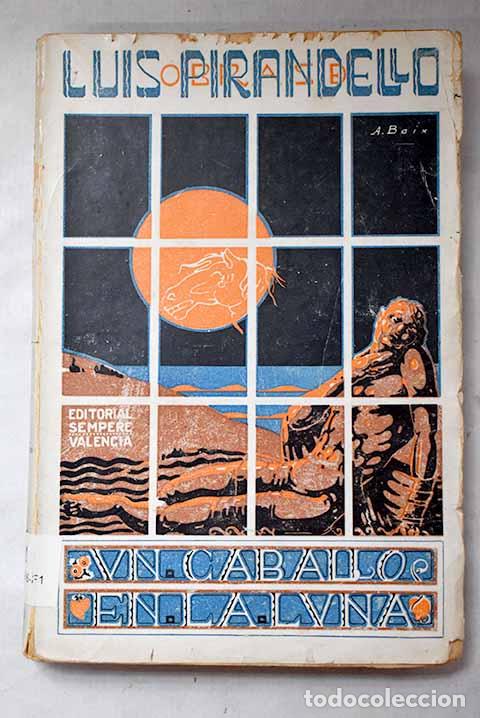 Libros: Un caballo en la luna.- Pirandello, Luigi