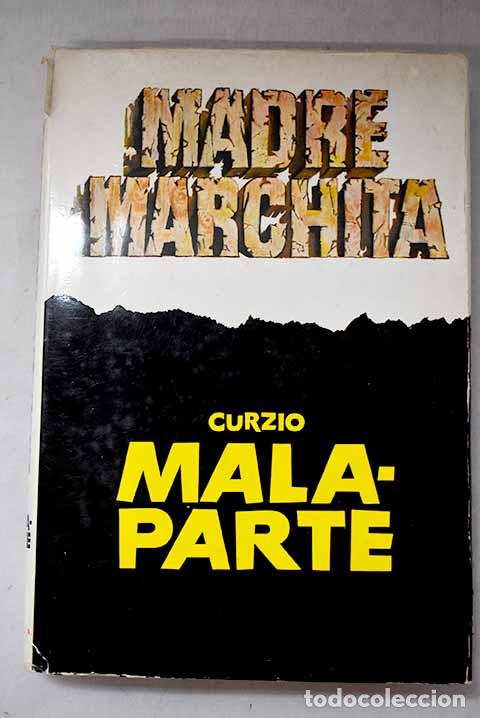 Libros: Madre marchita: Malaparte, Curzio.- Malaparte, Curzio