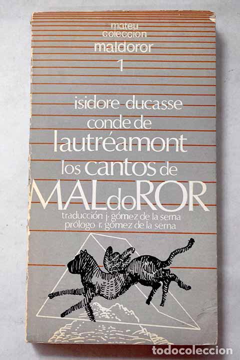 Livres: Los cantos de Maldoror: y otros textos.- Ducasse, Isidore