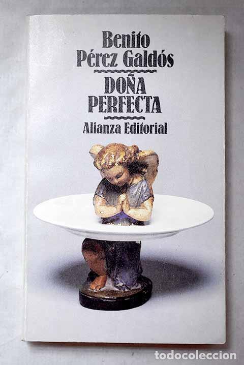 B&uuml;cher: Do&ntilde;a Perfecta: P&eacute;rez Gald&oacute;s, Benito.- P&eacute;rez Gald&oacute;s, Benito