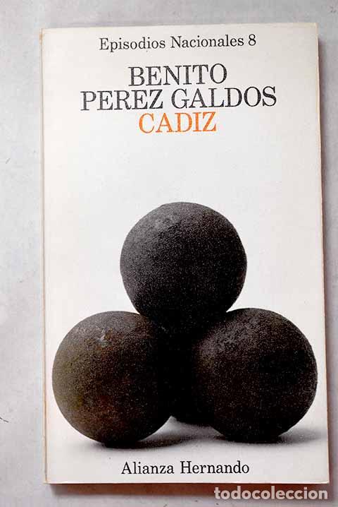 B&uuml;cher: C&aacute;diz: P&eacute;rez Gald&oacute;s, Benito.- P&eacute;rez Gald&oacute;s, Benito