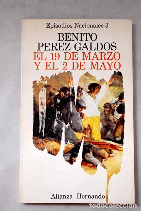 B&uuml;cher: El 19 de marzo y el 2 de mayo.- P&eacute;rez Gald&oacute;s, Benito