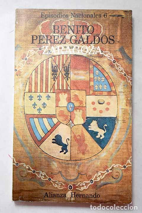 B&uuml;cher: Zaragoza: P&eacute;rez Gald&oacute;s, Benito.- P&eacute;rez Gald&oacute;s, Benito