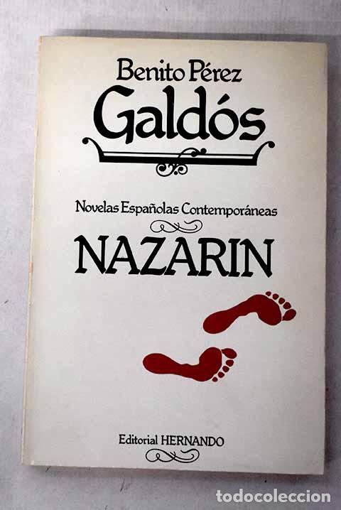 B&uuml;cher: Nazar&iacute;n: P&eacute;rez Gald&oacute;s, Benito.- P&eacute;rez Gald&oacute;s, Benito