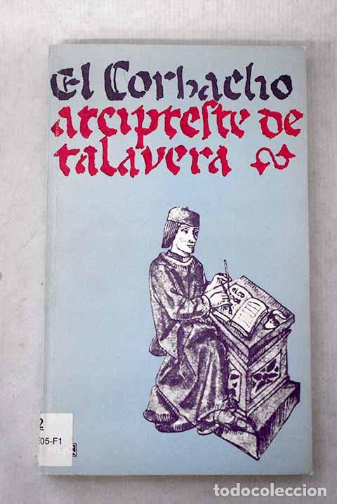 Libros: El Corbacho: Mart&iacute;nez de Toledo, Alfonso.- Mart&iacute;nez de Toledo, Alfonso
