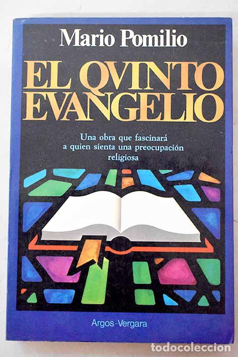 Libros: El quinto evangelio: Pomilio, Mario.- Pomilio, Mario