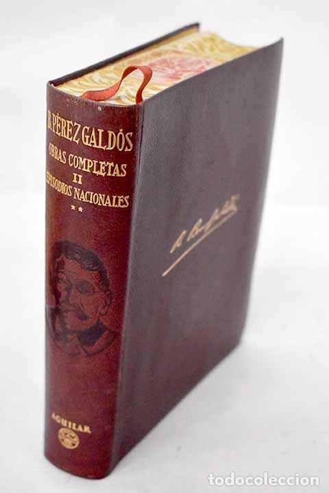 Libros: Episodios nacionales, Tomo II.- P&eacute;rez Gald&oacute;s, Benito