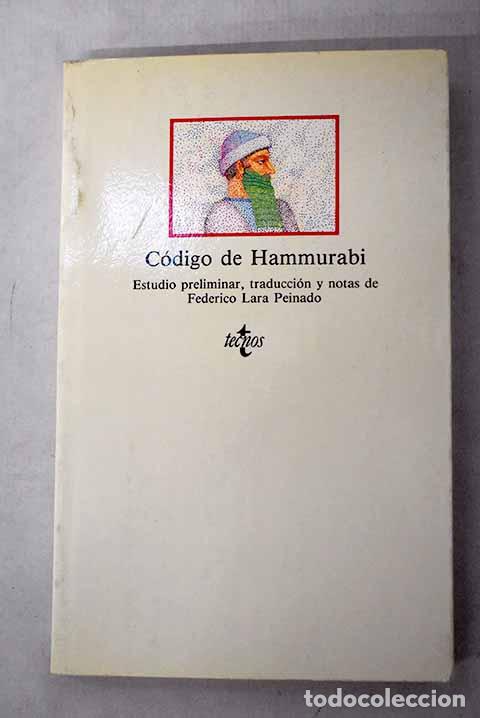 Libros: C&oacute;digo de Hammurabi: Hammurabi.- Hammurabi