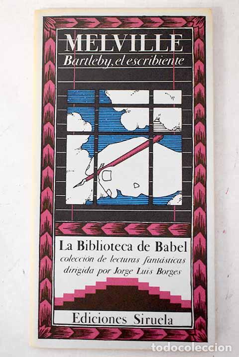 Libros: Bartleby, el escribiente.- Melville, Herman