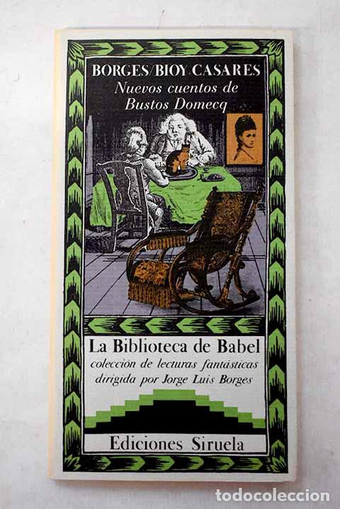 Libros: Nuevos cuentos de Bustos Domecq.- Borges, Jorge Luis