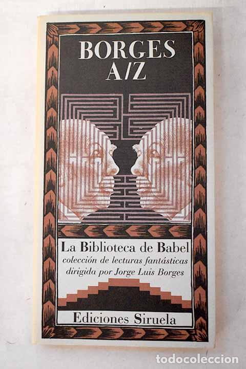 Libros: A-Z: Borges, Jorge Luis.- Borges, Jorge Luis